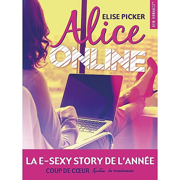 Alice Online / New Romance Numérique, Collectif