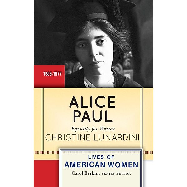 Alice Paul, Christine Lunardini