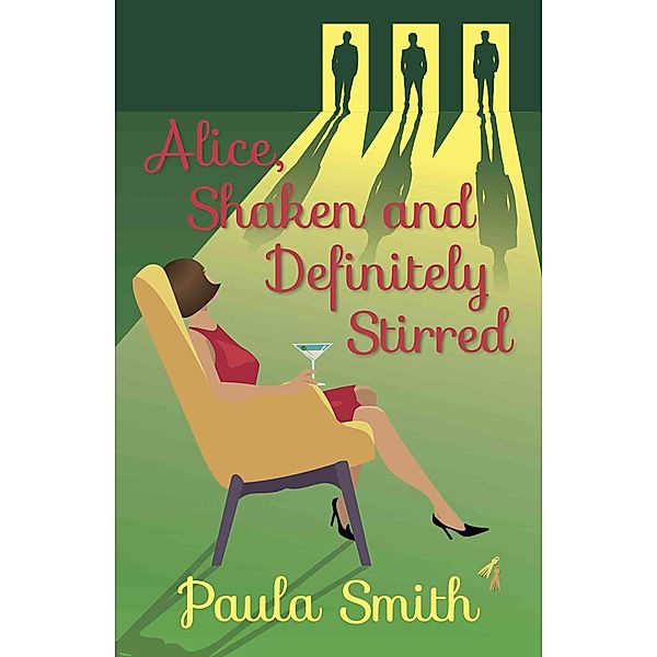 Alice, Shaken and Definitely Stirred, Paula Smith