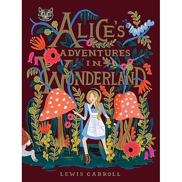 Alice's Adventures in Wonderland, Lewis Carroll