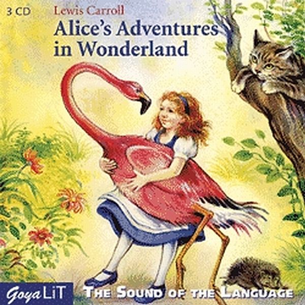 Alice's Adventures in Wonderland. Alice im Wunderland, 3 Audio-CDs, englische Version,3 Audio-CDs, Lewis Carroll