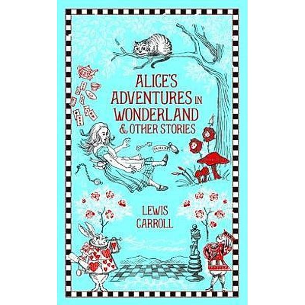 Alice's Adventures in Wonderland and Other Stories, Lewis Carroll