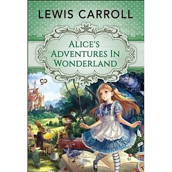 Alice's Adventures in Wonderland / GENERAL PRESS, Lewis Carroll