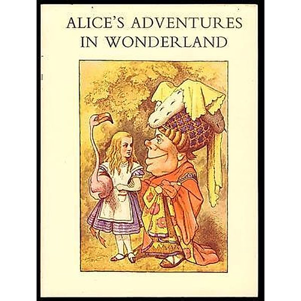 Alice's Adventures in Wonderland / Laurus Book Society, Lewis Carroll