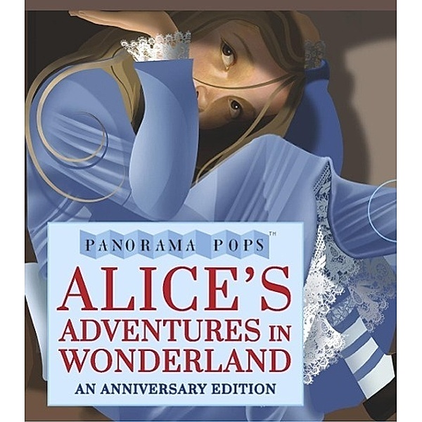 Alice's Adventures in Wonderland: Panorama Pops, Lewis Carroll