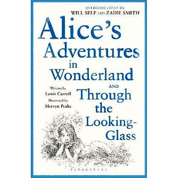 Alice's Adventures in Wonderland & Through the Looking Glass, Lewis Carroll