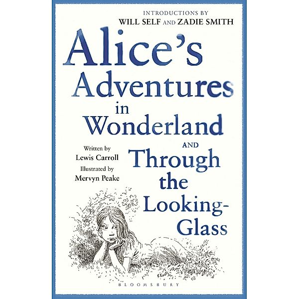 Alice's Adventures in Wonderland & Through the Looking Glass, Lewis Carroll