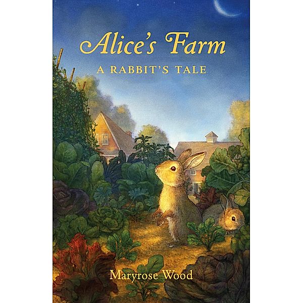 Alice's Farm, Maryrose Wood