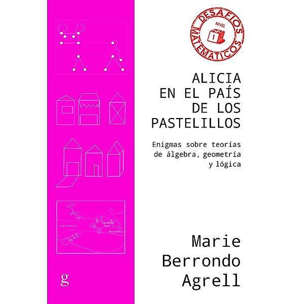 Alicia en el país de los pastelillos, Marie Berrondo Agrell