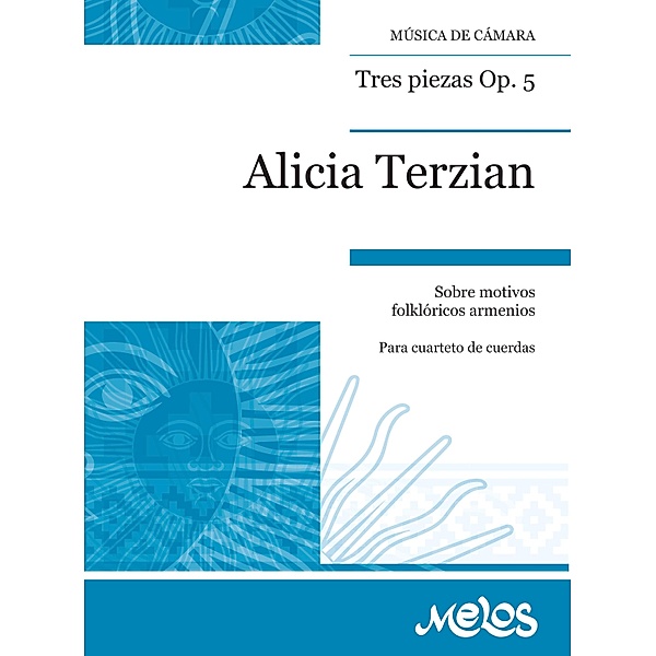 Alicia Terzian Tres piezas Op. 5, Alicia Terzian