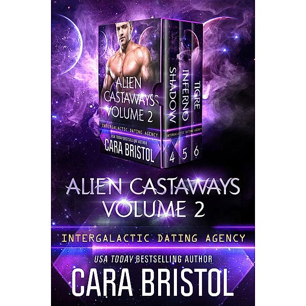 Alien Castaways Volume 2 (Alien Castaways Boxed Set, #2) / Alien Castaways Boxed Set, Cara Bristol