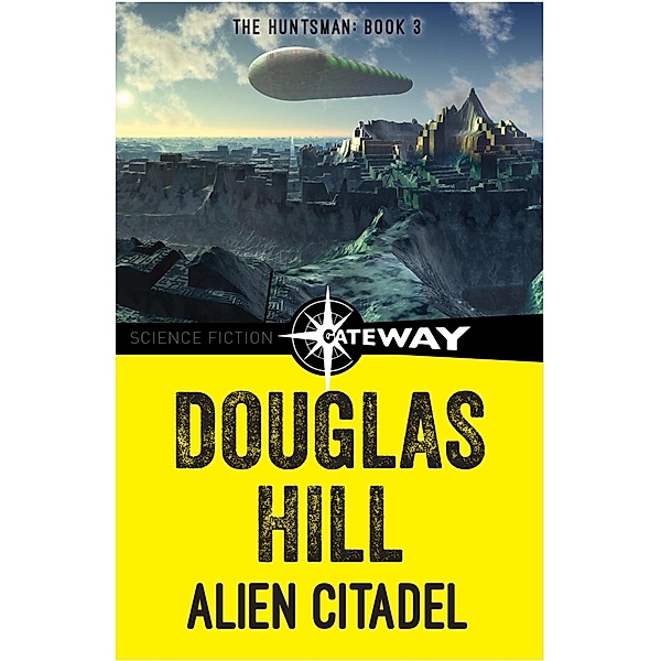 Alien Citadel, Douglas Hill