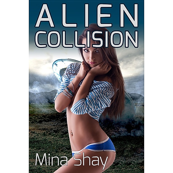 Alien Collision, Mina Shay