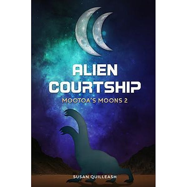 ALIEN COURTSHIP / Crown Books NYC, Susan Quilleash