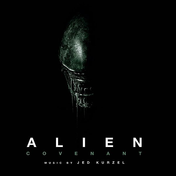 Alien: Covenant (Vinyl), Ost, Jed Kurzel