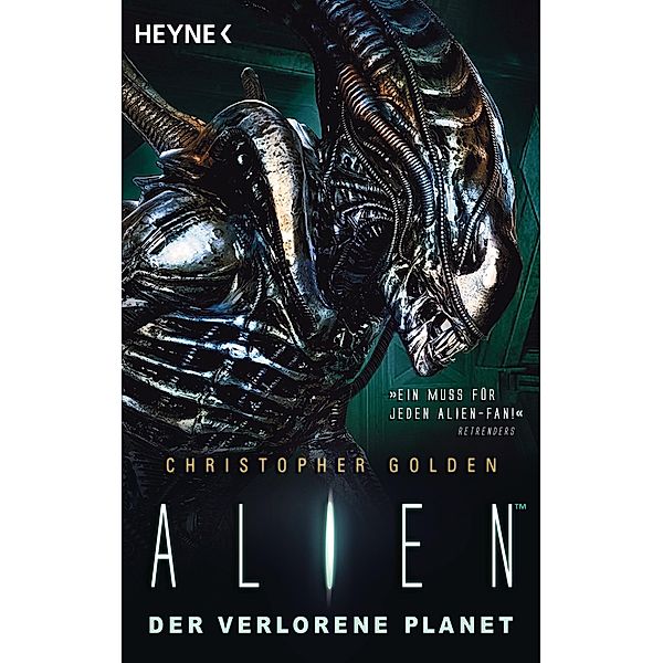 Alien - Der verlorene Planet, Christopher Golden