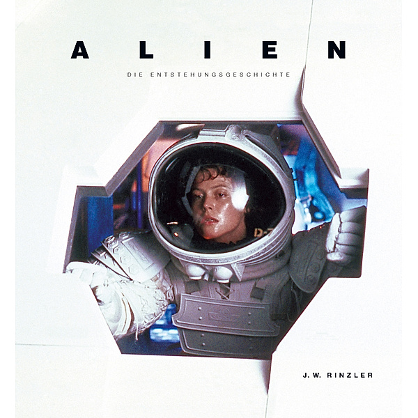 Alien - Die Entstehungsgeschichte, J. W. Rinzler