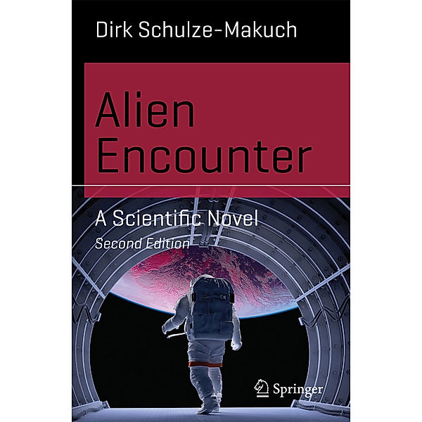 Alien Encounter, Dirk Schulze-Makuch