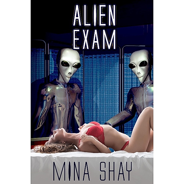 Alien Exam, Mina Shay