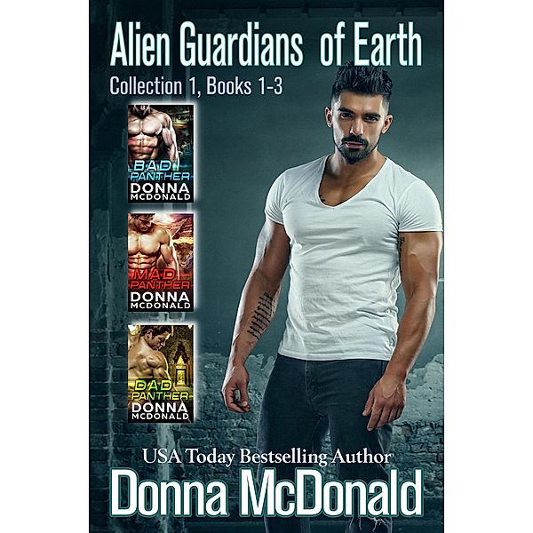 Alien Guardians of Earth, Collection 1, Book 1-3, Donna McDonald