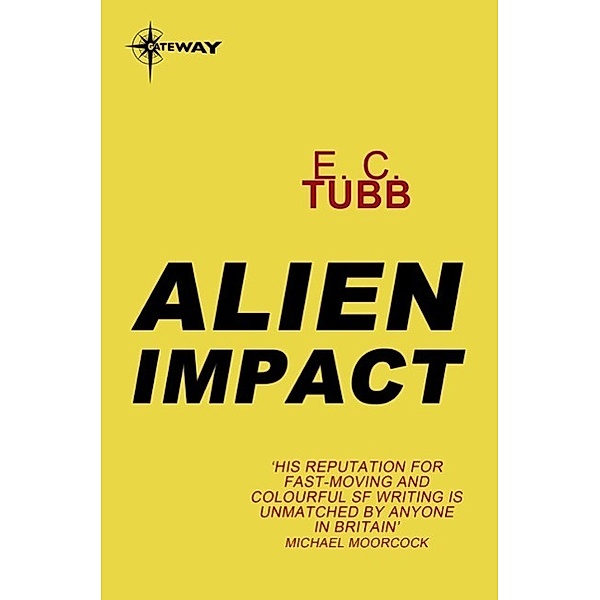 Alien Impact / Gateway, E. C. Tubb