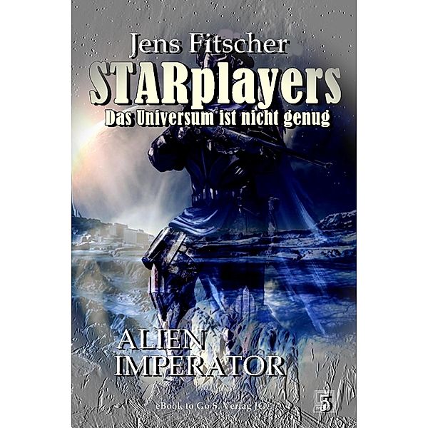 Alien Imperator (STARplayers 5), Jens Fitscher