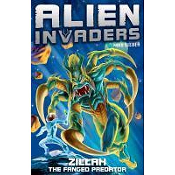 Alien Invaders 3: Zillah - The Fanged Predator / Alien Invaders Bd.3, Max Silver
