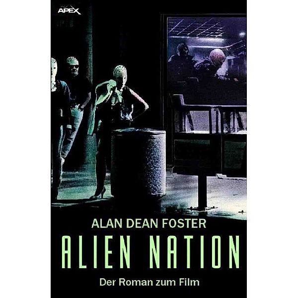 ALIEN NATION, Alan Dean Foster