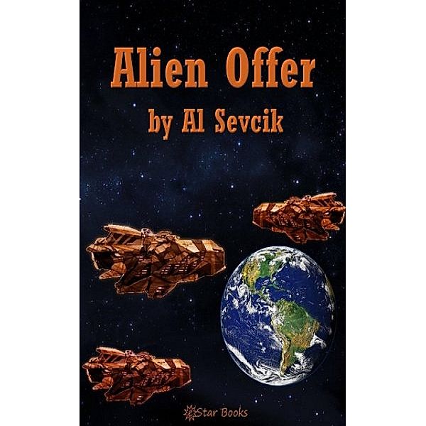 Alien Offer, Al Sevcik