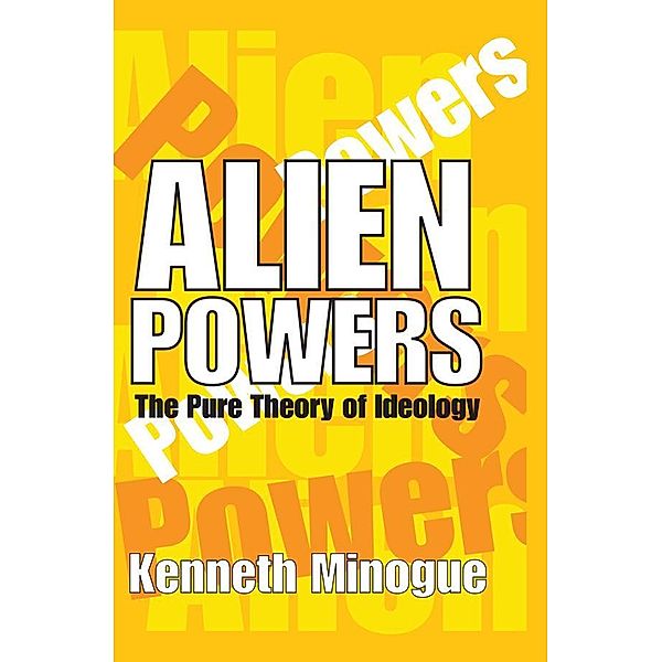 Alien Powers, Kenneth Minogue