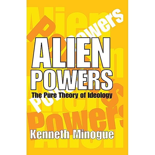 Alien Powers, Kenneth Minogue