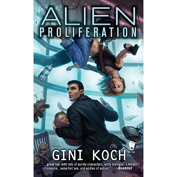 Alien Proliferation / Alien Novels Bd.4, Gini Koch