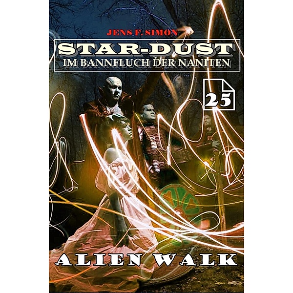 Alien Walk (STAR-DUST 25), Simon Jens F.