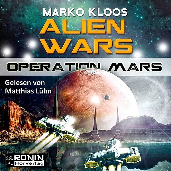 Alien Wars - 4 - Operation Mars, Marko Kloos