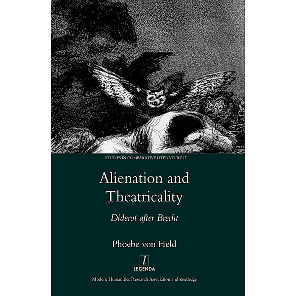 Alienation and Theatricality, Phoebe Von Held