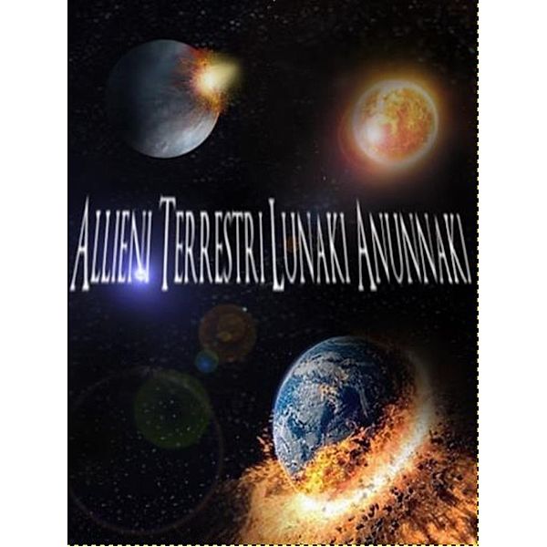 Alieni terrestri lunachi amunachi, Gabrielli Grasselli Giuseppe