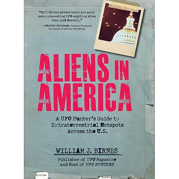 Aliens in America, William J Birnes