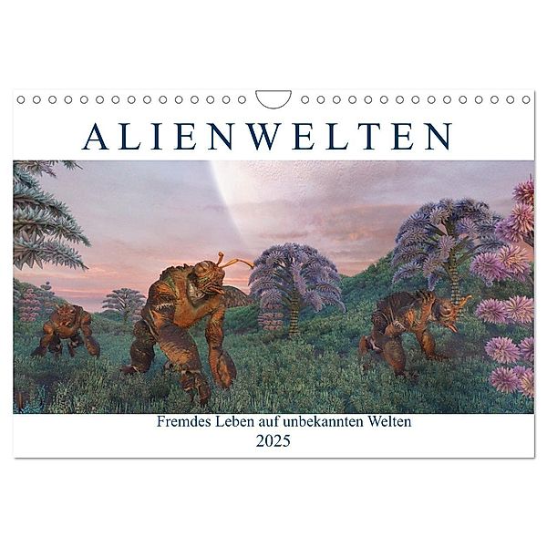 Alienwelten (Wandkalender 2025 DIN A4 quer), CALVENDO Monatskalender, Calvendo, Karsten Schröder