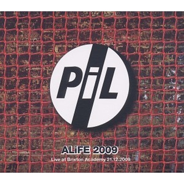 Alife 2009, Public Image Limited
