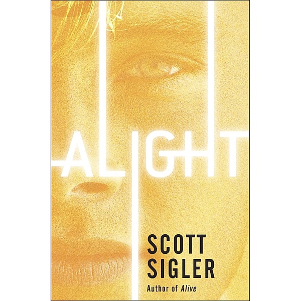 Alight / The Generations Trilogy Bd.2, Scott Sigler