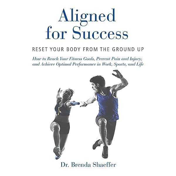 Aligned for Success, Brenda Shaeffer