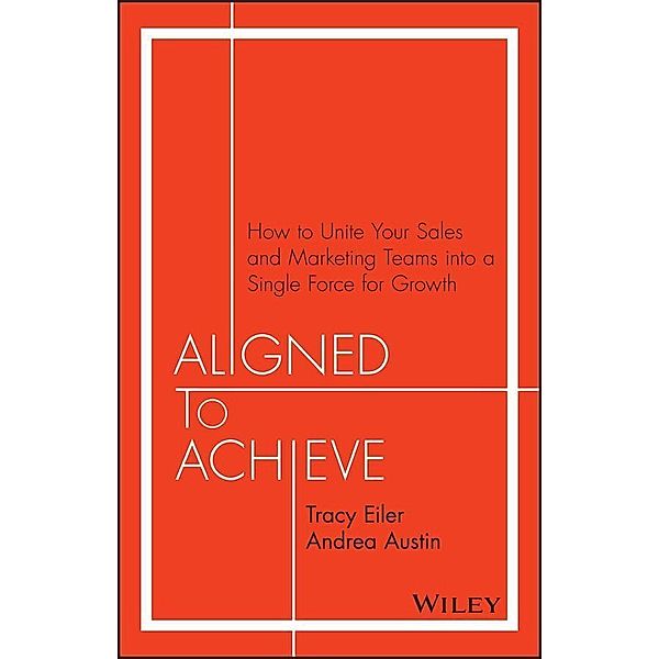 Aligned to Achieve, Tracy Eiler, Andrea Austin