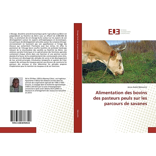 Alimentation des bovins des pasteurs peuls sur les parcours de savanes, Jonas André Djènontin