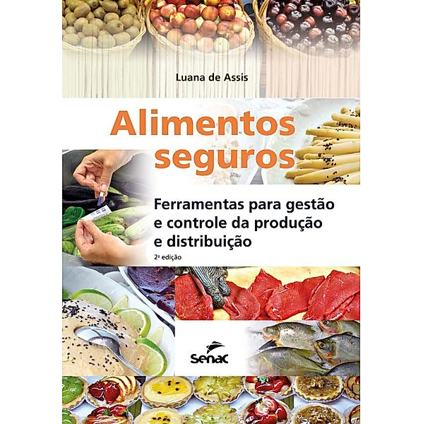 Alimentos seguros, Luana de Assis