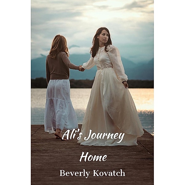 Ali's Journey Home (Ravenswood Manor, #4), Beverly Kovatch