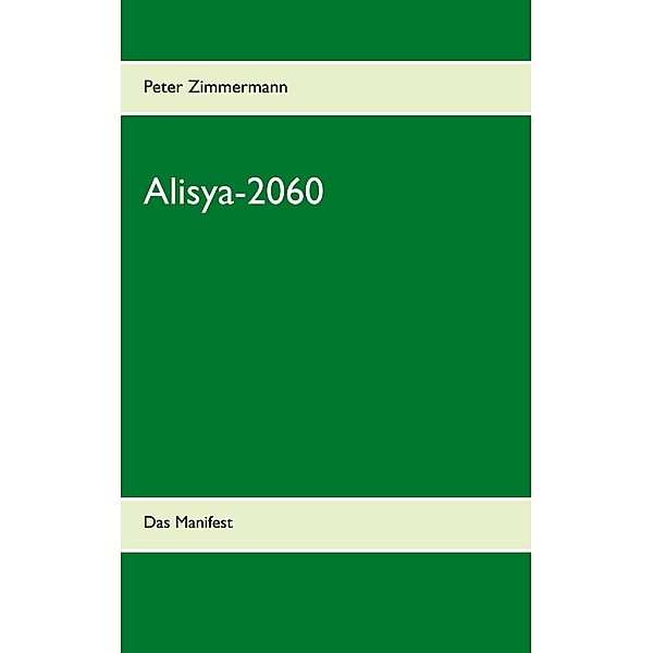 Alisya-2060, Peter Zimmermann