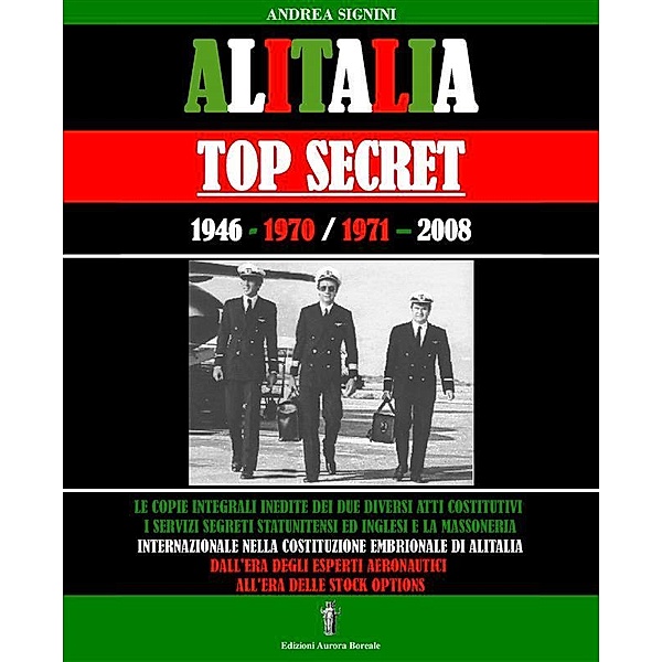 Alitalia Top Secret, Andrea Signini