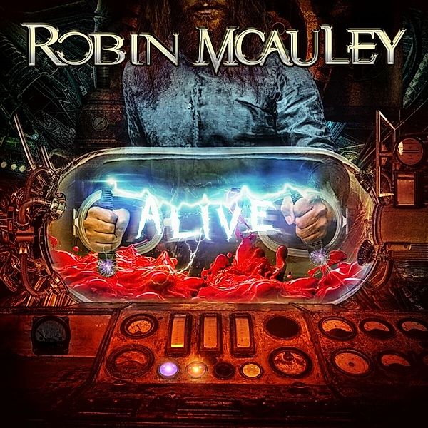 Alive, Robin McAULEY