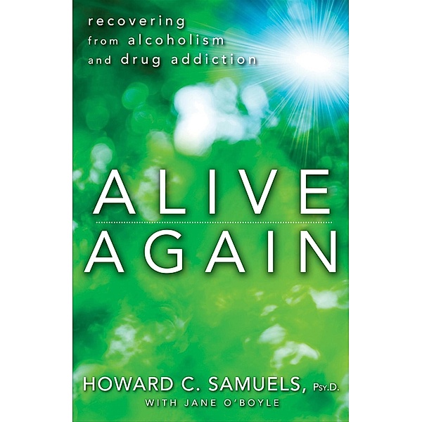Alive Again, Howard C. Samuels, Jane O'Boyle