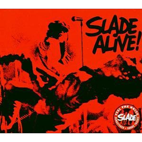 Alive/Alive 2/On Stage/Live At Reading (Remaster), Slade